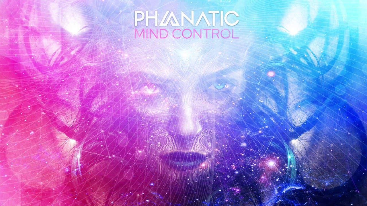 Phanatic - Mind Control (Original Mix)