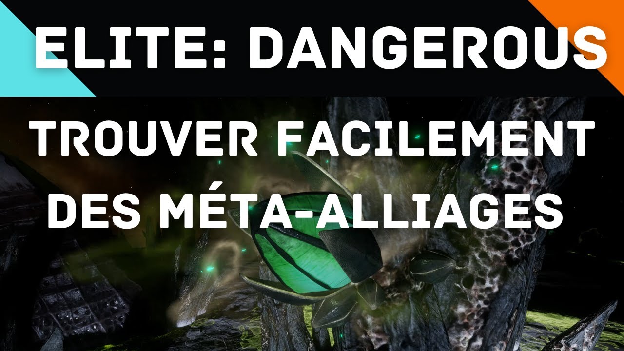 Elite: Dangerous - Comment trouver facilement des méta-alliages ?