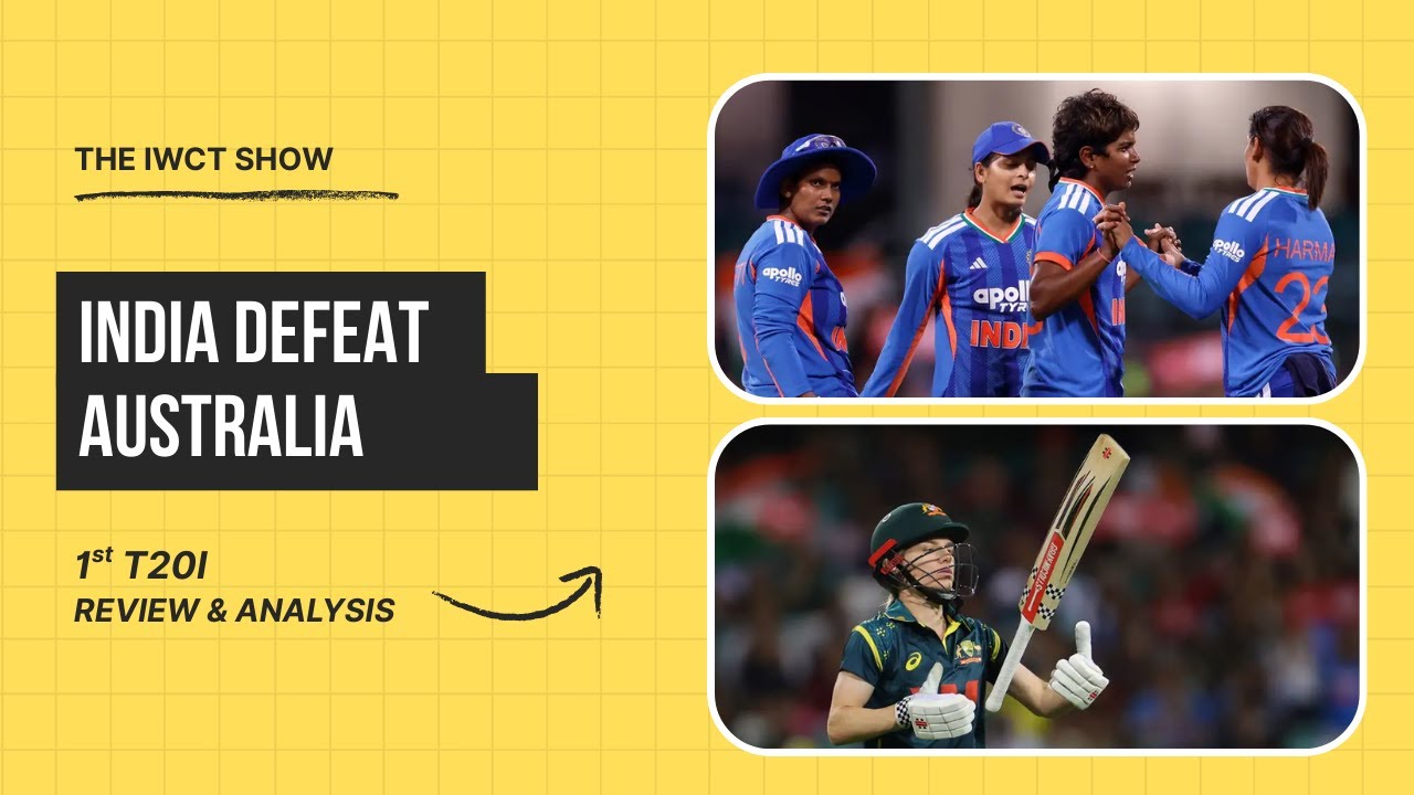 🚨 The IWCT Show | India Defeat Australia | 1st T20I - Match Review + Analysis