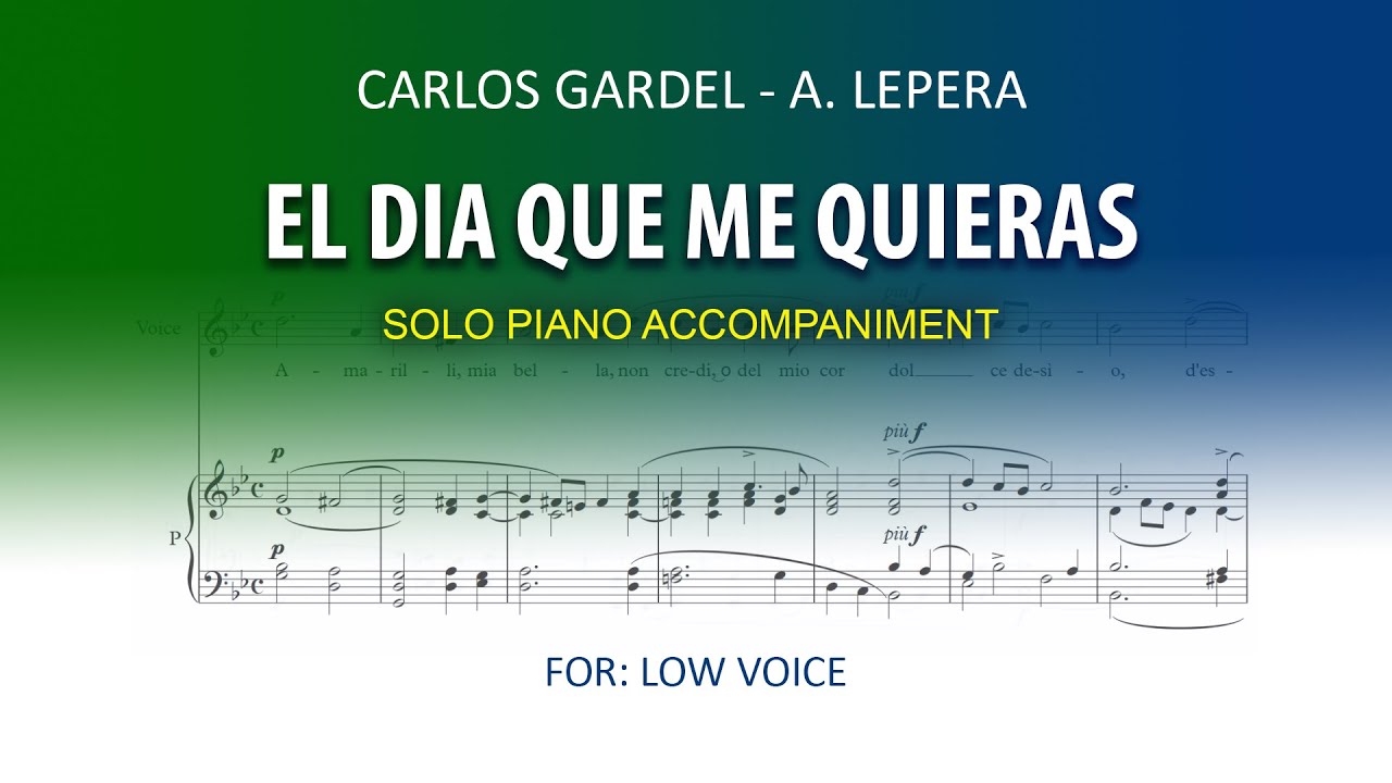 El día que me quieras  / Carlos Gardel / Karaoke piano low voice