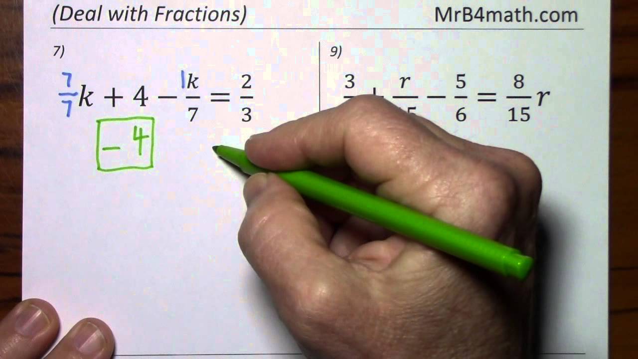Solving Algebraic Equations Containing Fractions (Deal with Fractions)