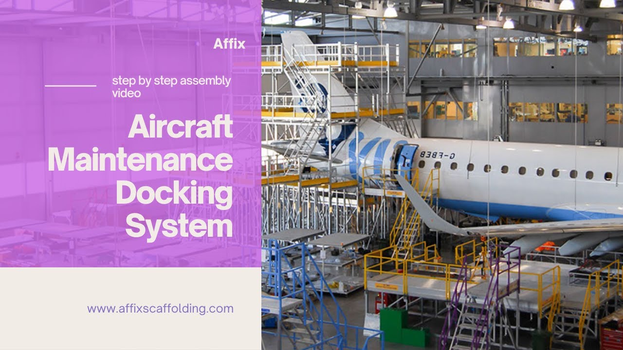 Aircraft Maintenance Docking System | Affix