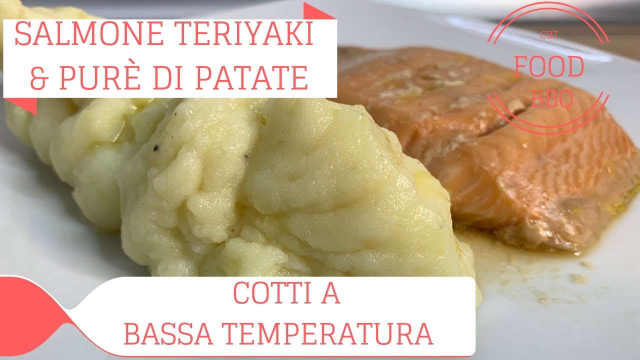 SALMONE TERIYAKI E PURE' DI PATATE CBT - Prova Sottovuoto a Campana