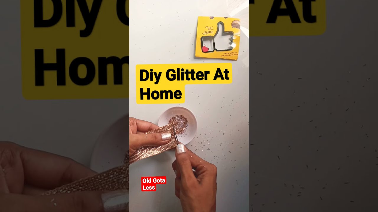 DIY Glitter At Home : How To make Glitter At Home