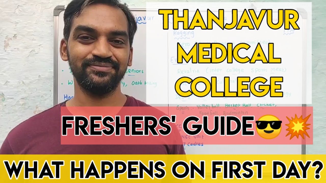 Thanjavur Medical College | Freshers Guide | First day in Thanjavur Govt Medical College