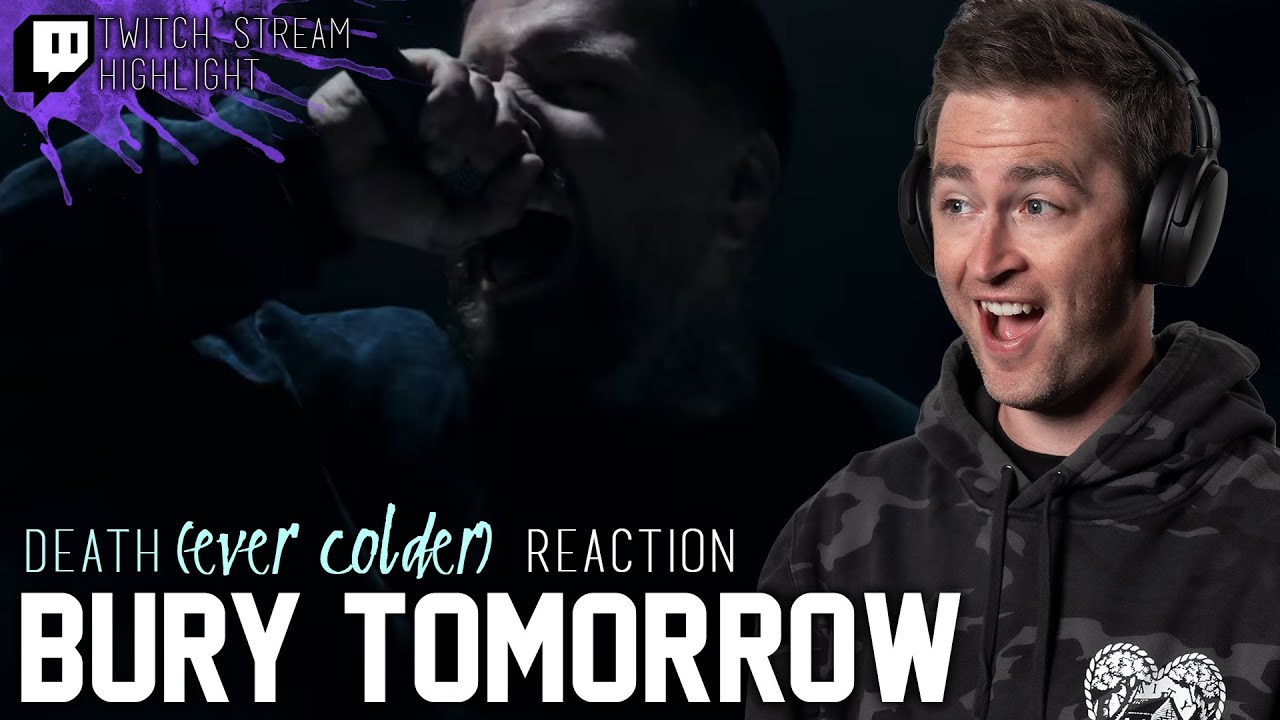 Bury Tomorrow - DEATH (Ever Colder) // Twitch Stream Reaction // Roguenjosh Reacts