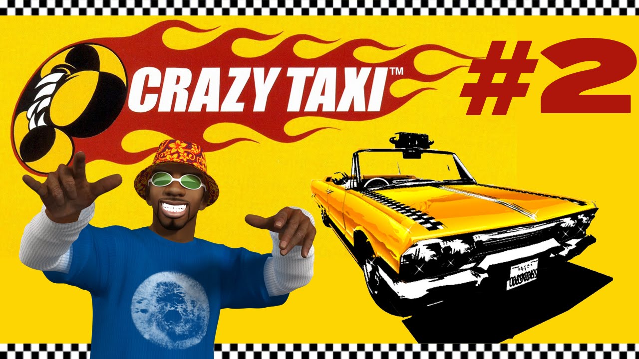 #2 Crazy Taxi - Another Day Mode