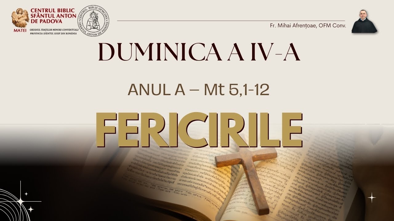 Duminica a IV-a, A, Mt 5,1-12 - Fericirile