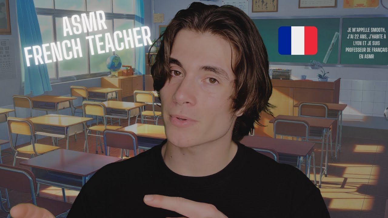 👨‍🏫 Roleplay Professeur de Français ASMR 🇫🇷