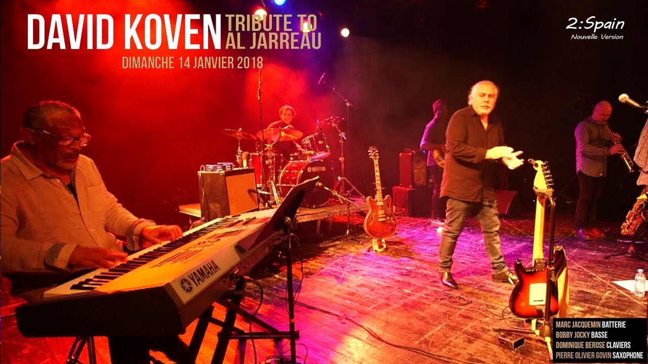 David Koven Tribute to Al Jarreau (2) : Spain