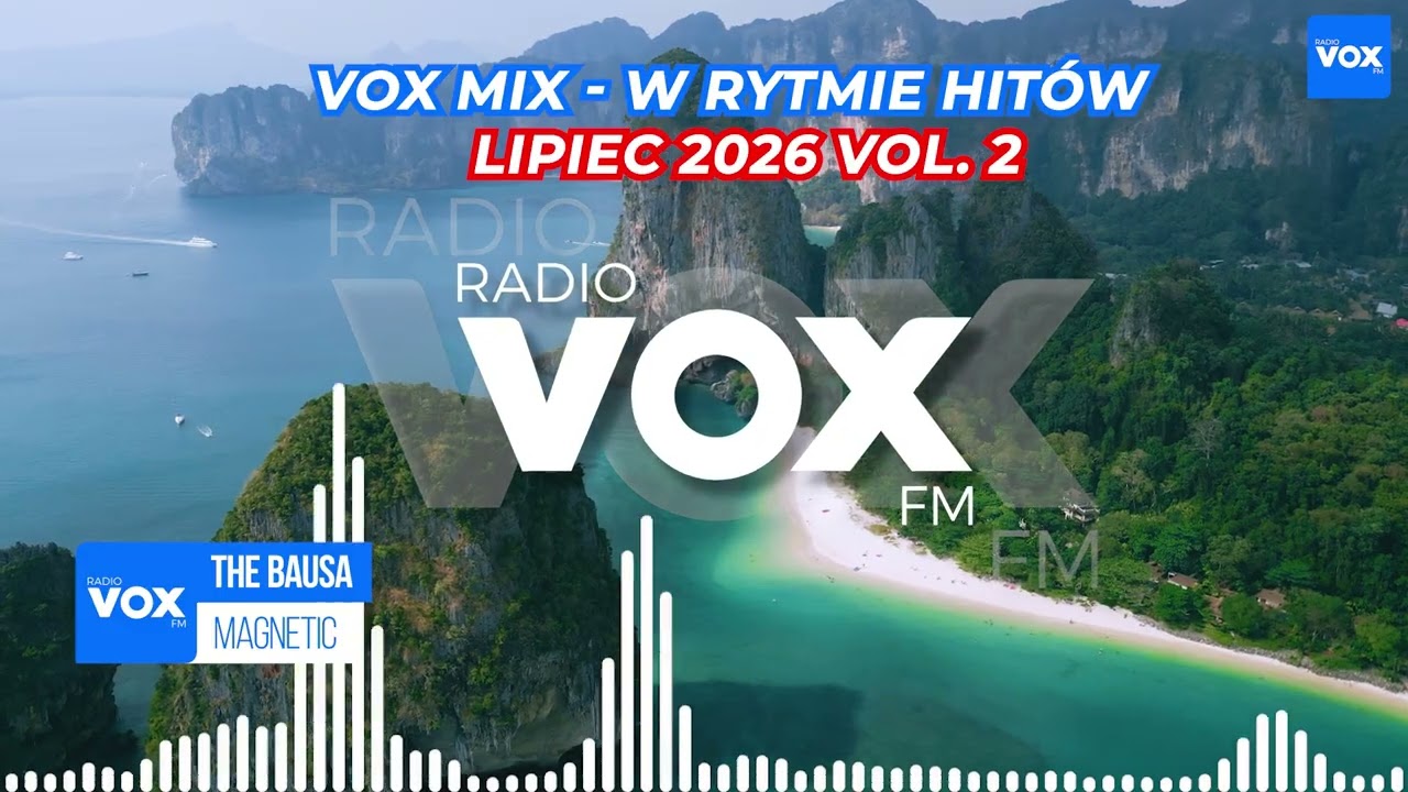 LIPIEC W RYTMIE HIT&Oacute;W vol. 2 - Oficjalny mix VOX FM 2026
