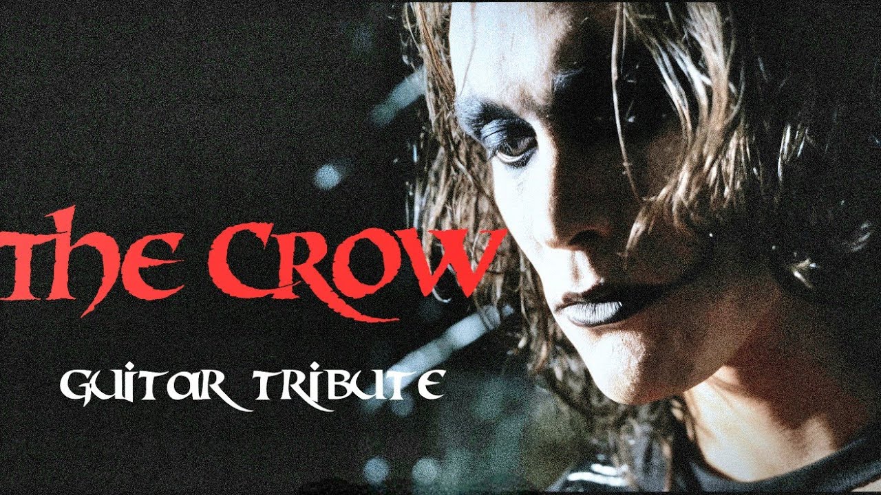 The Crow: Rain Forever | Guitar Tribute to Brandon Lee