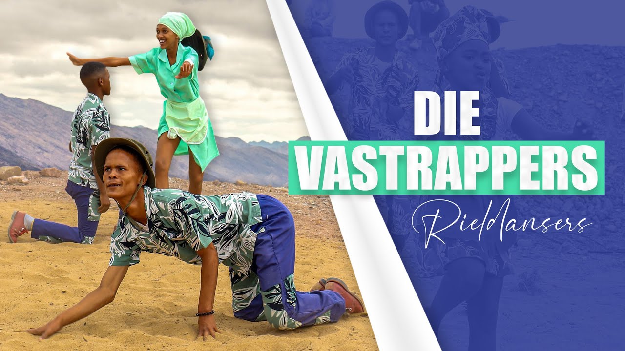 Prince Albert's rieldansers, Die Vastrappers