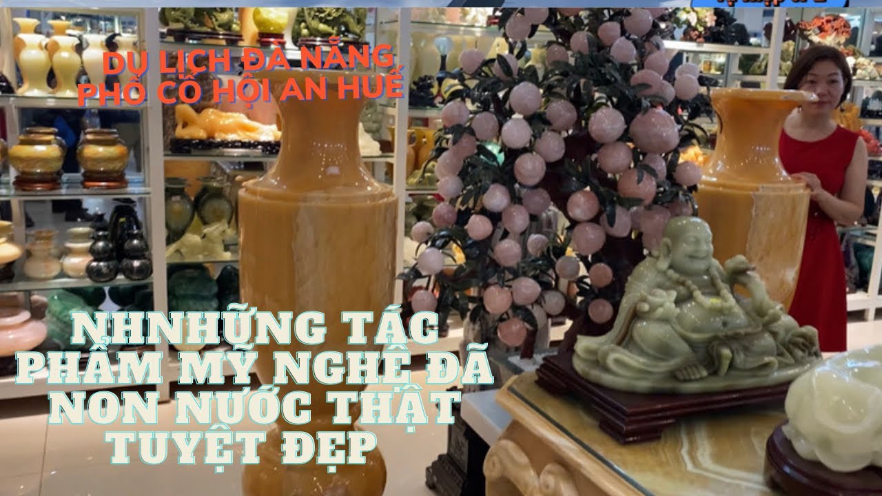 Khám Phá Làng Đá Điêu Khắc Mỹ Nghệ Non Nước Đà Nẵng / Khắc Đá Nét Đẹp Văn Hóa Của Làng Nghề phần 8