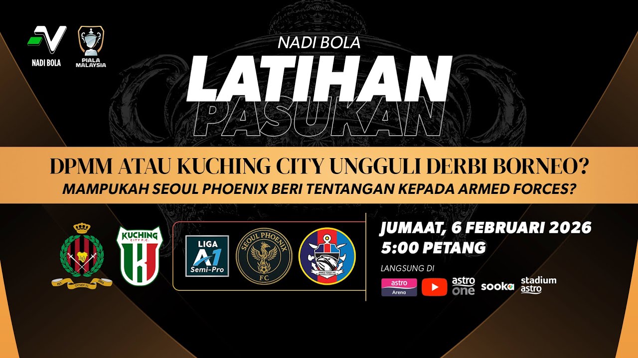 NADI BOLA | Latihan Pasukan menjelang aksi Piala Malaysia DPMM lwn Kuching City