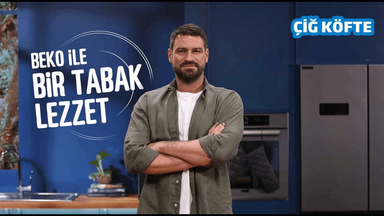 Beko HomeChef® ile Türk Mutfağının Vazgeçilmez Tarifi: Çiğ Köfte
