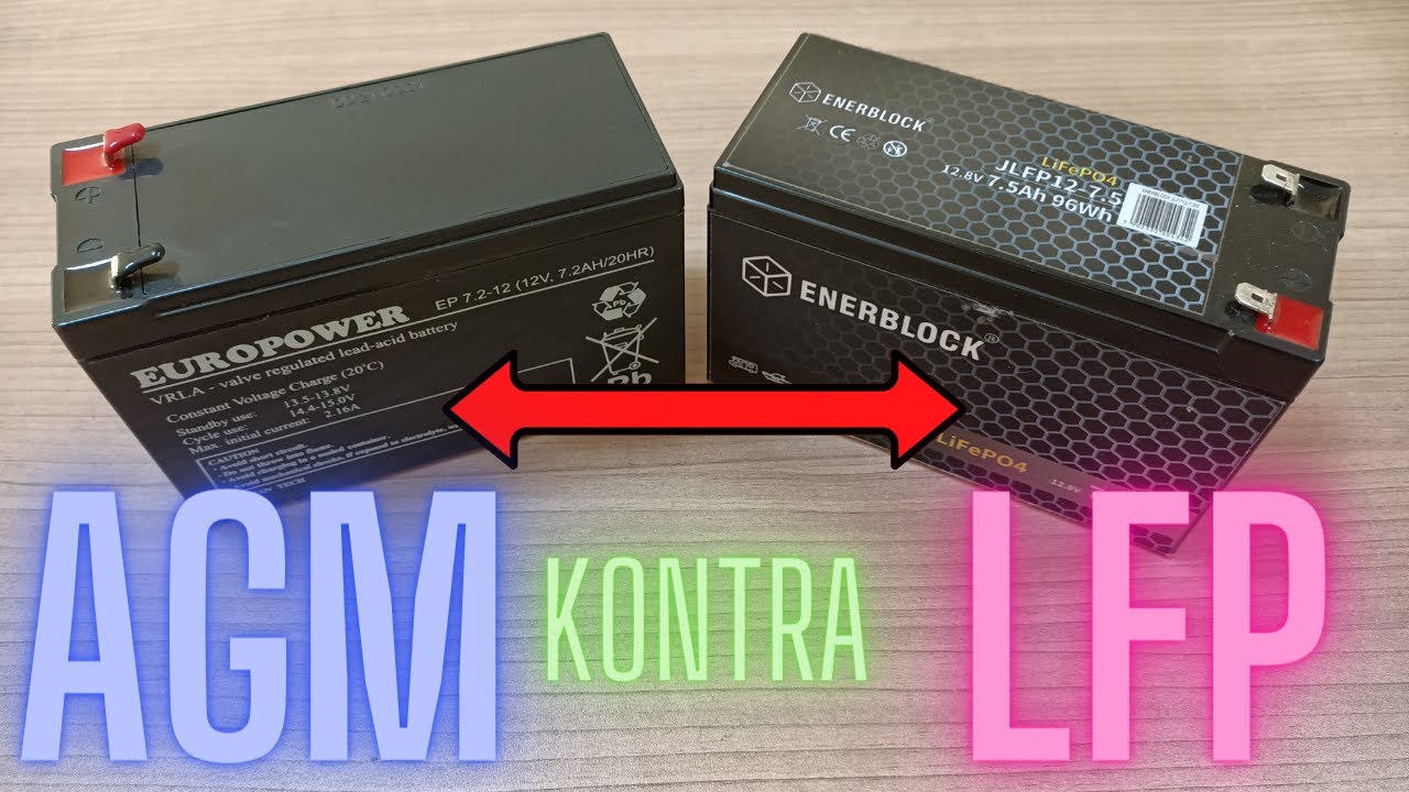 AGM kontra LiFePO4