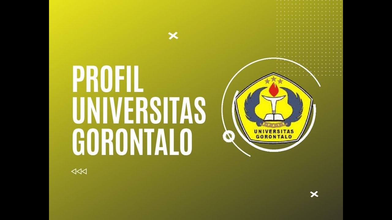 PROFIL UNIVERSITAS GORONTALO TAHUN 2022