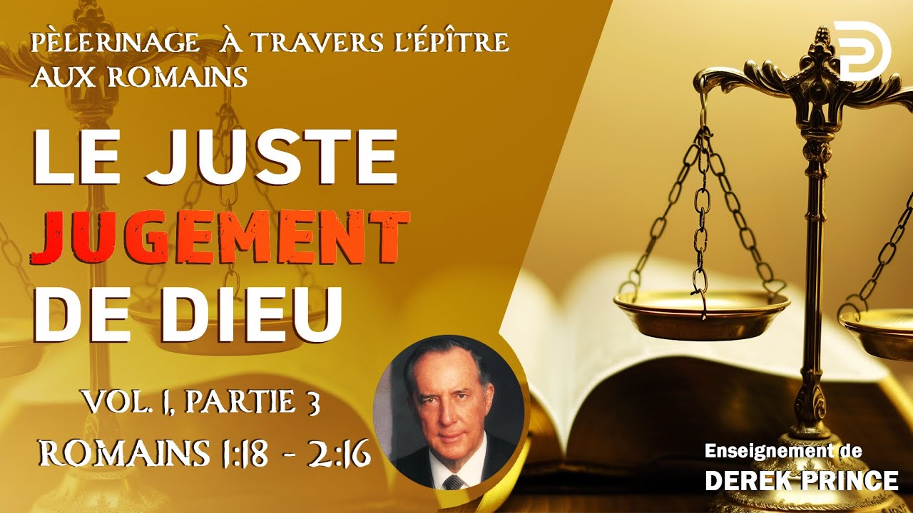 Le juste jugement de Dieu - Derek Prince