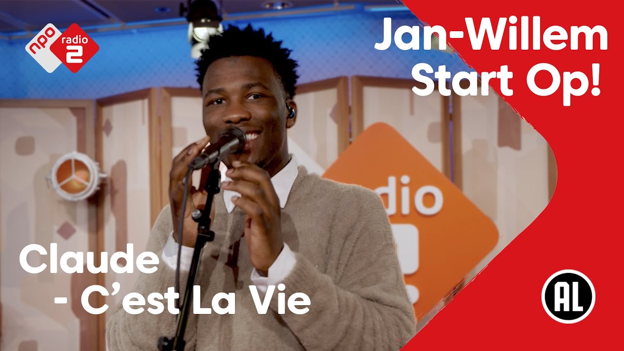 Claude - C'est La Vie | NPO Radio 2