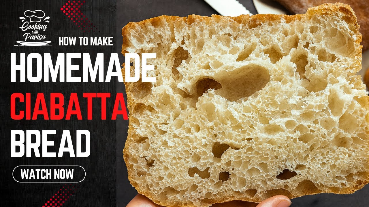 Ciabatta Bread Recipe | Homemade, Simple & Delicious
