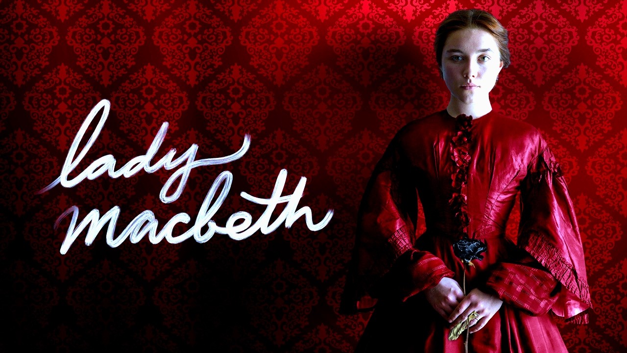 Lady Macbeth 2016 Full Movie Explained & Review | Florence Pugh, Cosmo Jarvis, Naomi Ackie, Paul