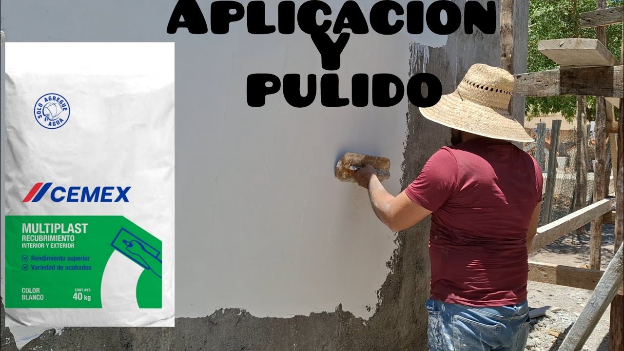 CÓMO APLICAR Y PULIR EL MULTIPLAST DE CEMEX