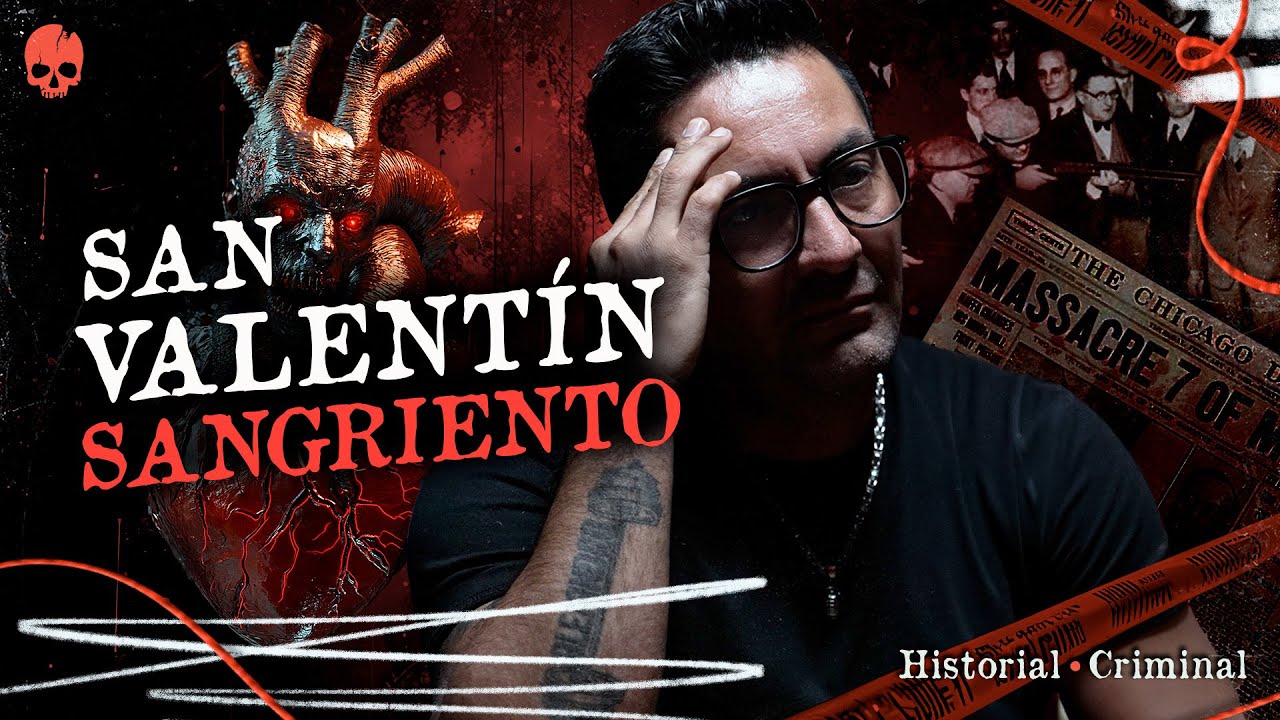 Bloody Valentine: Asesinatos que ocurrieron el 14 FEB - Vlog