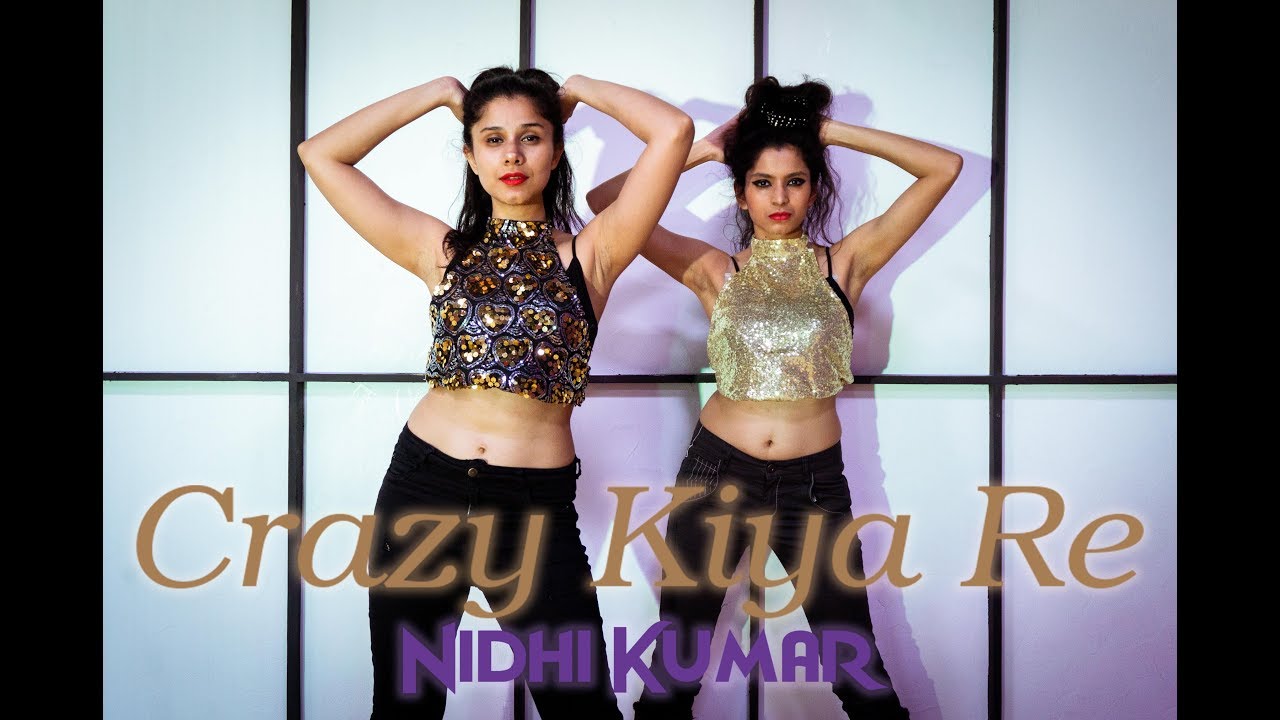 Crazy Kiya Re - Bollywood Dance and Tutorial | Dhoom 2 | Nidhi Kumar Choreography ft. Valerine