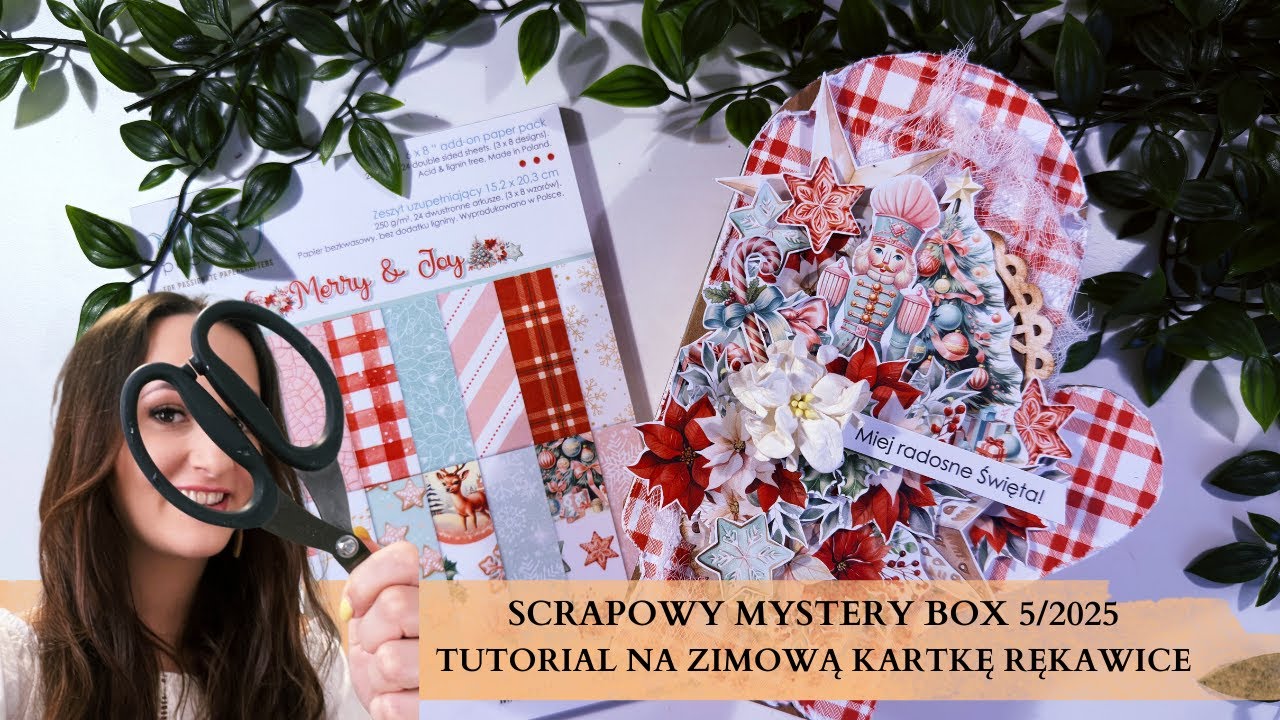 TUTORIAL NA ZIMOWĄ KARTKĘ RĘKAWICE z produktów z zimowego mystery box'a - Ania Tworzy scrapbooking
