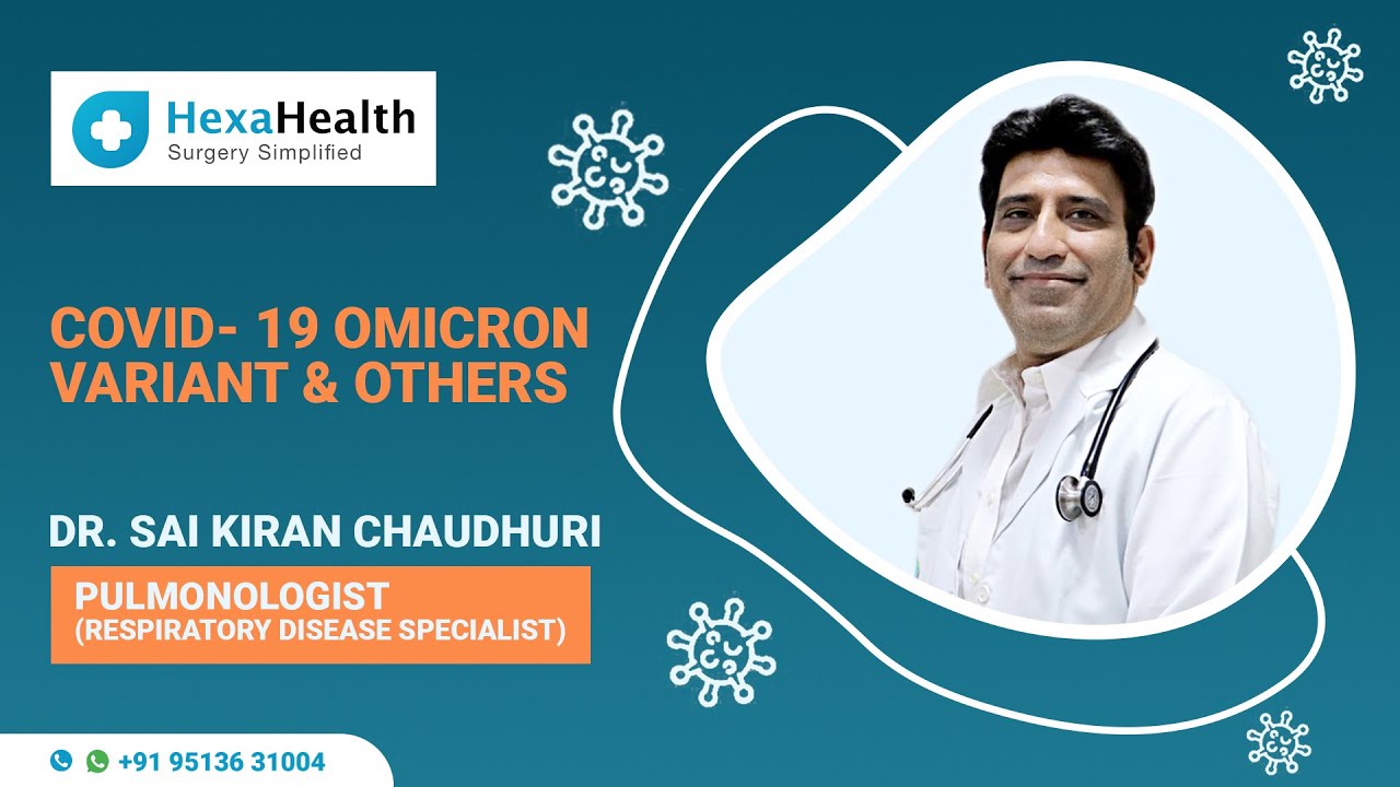 What is the Omicron Variant ||Is it more contagious? || HexaHealth Expert