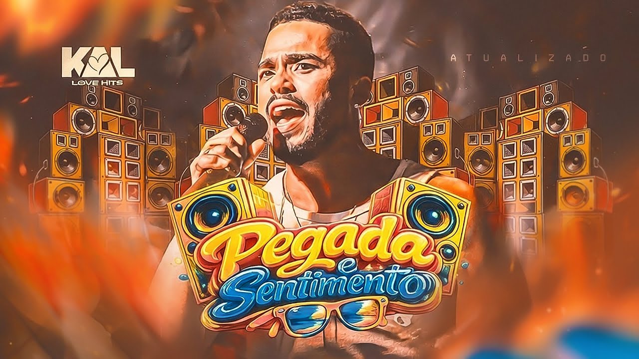 PEGADA E SENTIMENTO 2.0 - Kal Love Hits / CD 2026