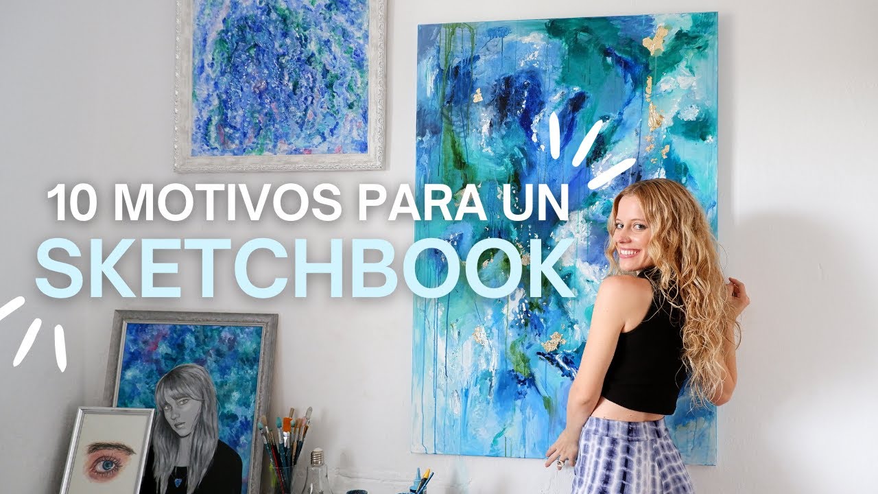 Qué es un Sketchbook y 10 Razones para empezar a usarlo hoy | Empieza a dibujar ya! #arte