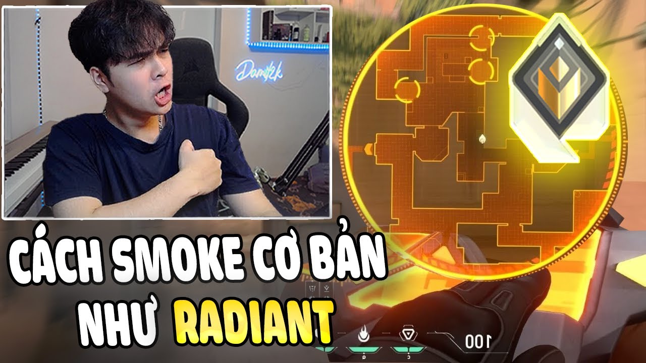 Cách Smoke Cơ Bản Ở Mọi Map Như Radiant /VALORANT/