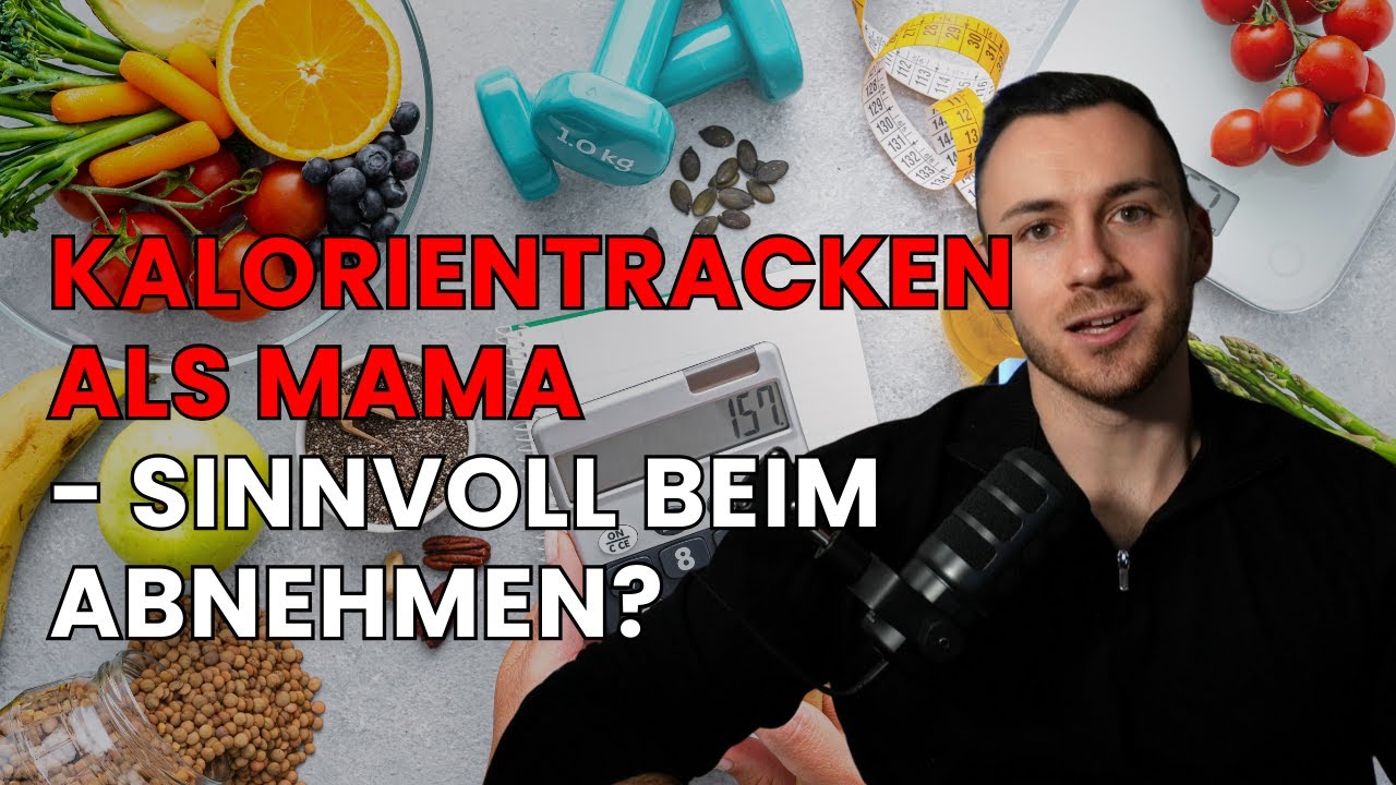 Kalorientracken als Mama - Wie sinnvoll ist es wirklich, wenn du abnehmen willst?