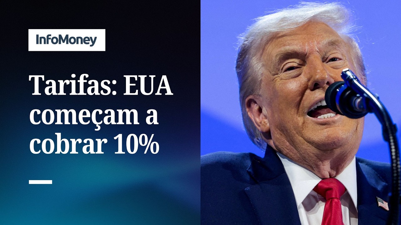 Novas tarifas dos EUA entram em vigor com taxa mais baixa de 10% | InfoMoney News