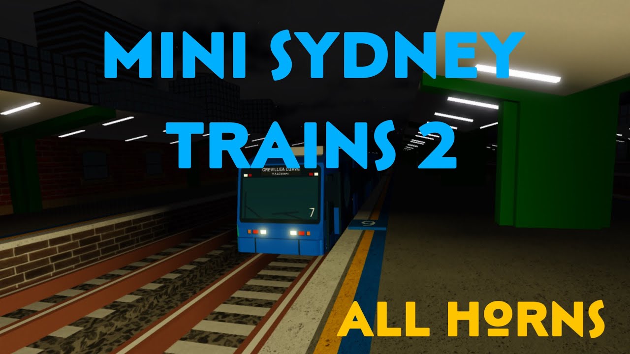 Mini Sydney Trains 2 (MST2) All Horns!