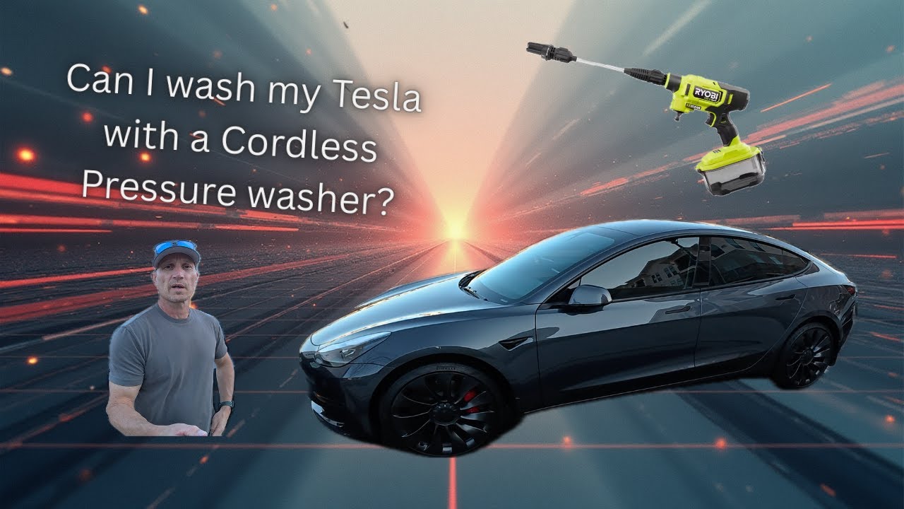 I Washed My Tesla Model 3 Performance With a $99 Ryobi Cordless Pressure Washer