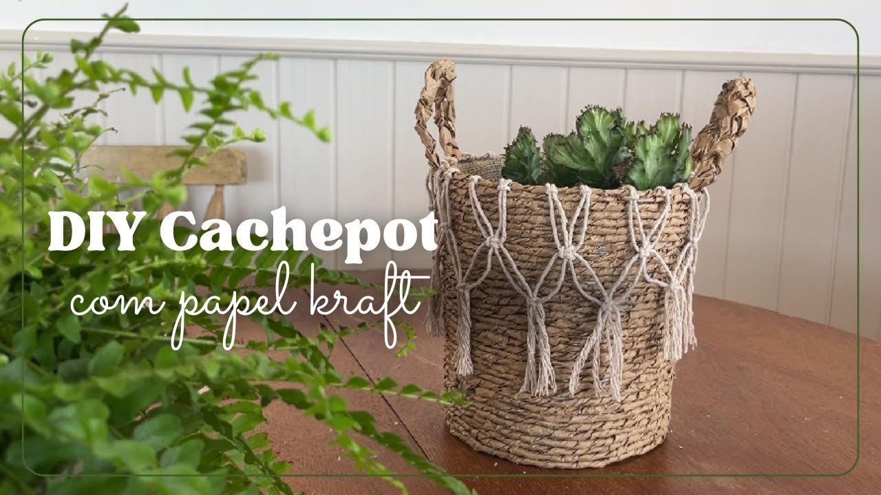 Fiz um CACHEPOT com Papel KRAFT