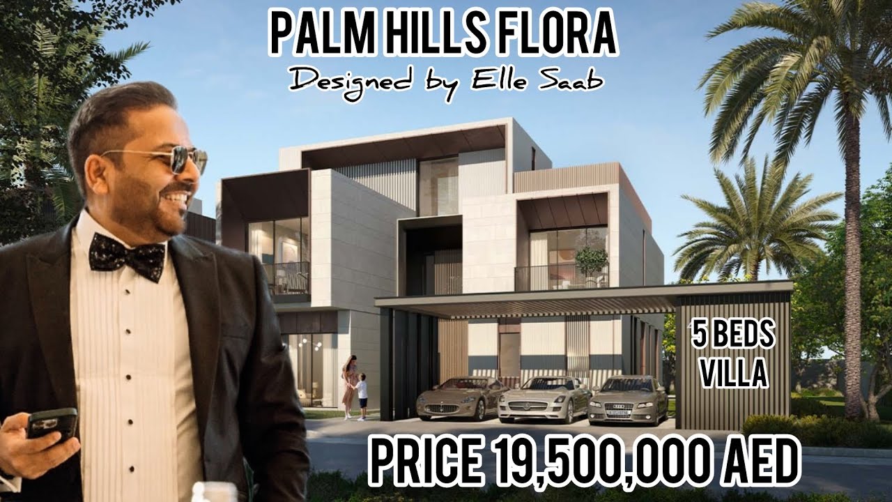Palm Hills -Dubai Hills Flora by Elle Saab | 5 Beds Plus Maids plus Terrace | Price 19,500,000 AED