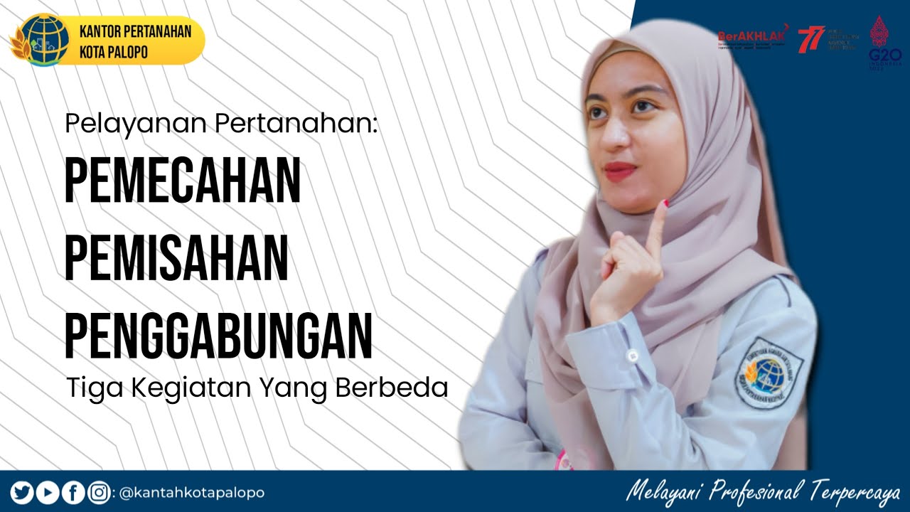 Apa itu Kegiatan Pemecahan, Pemisahan dan Penggabungan Bidang tanah? || Disimak ya Sob!