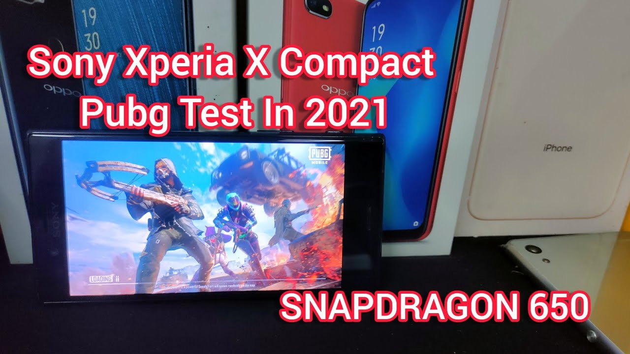 Sony Xperia X Compact | Pubg Mobile Test In 2021 |