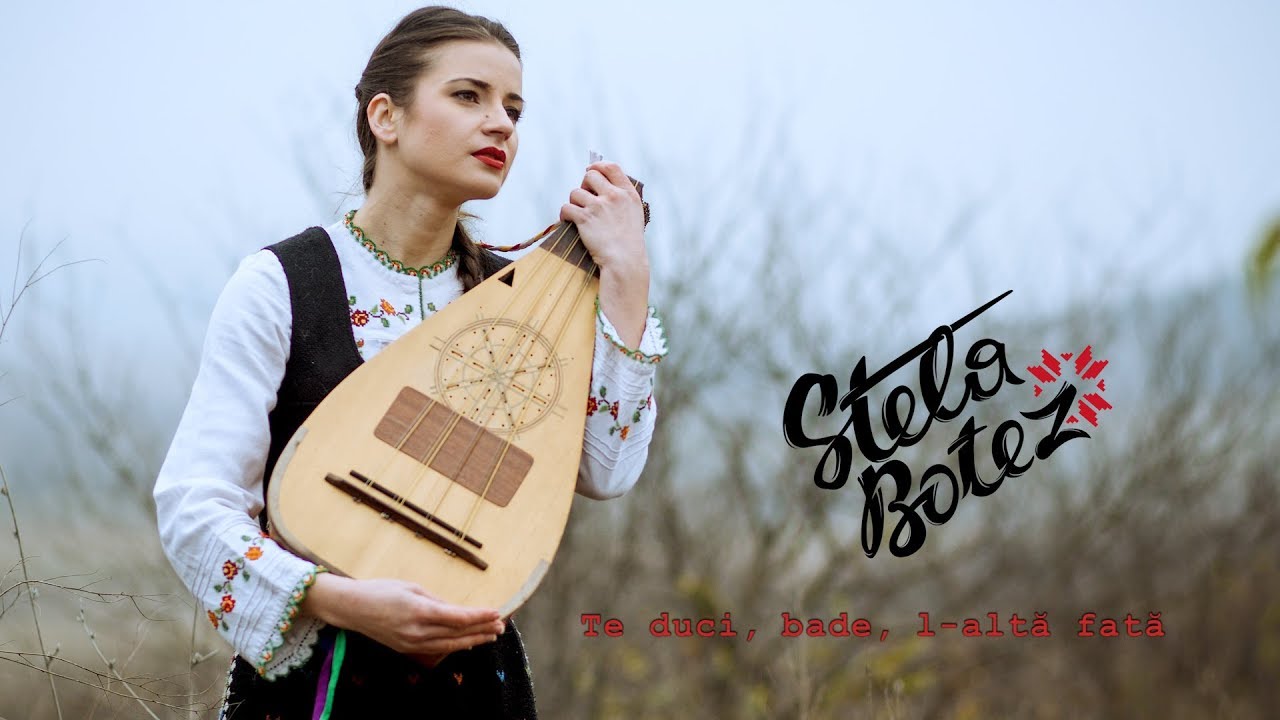 Stela Botez - Te duci, bade, l-alta fata (official video 2018) | Fata cu cobza