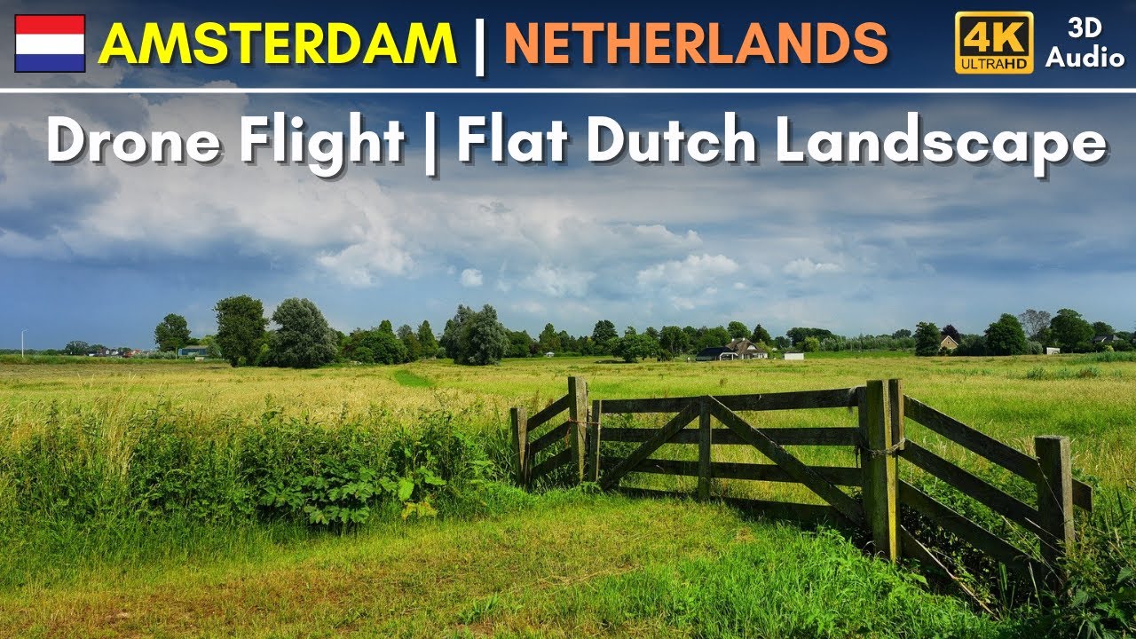 Drone Flight: NETHERLANDS | Flat Dutch landscape from above