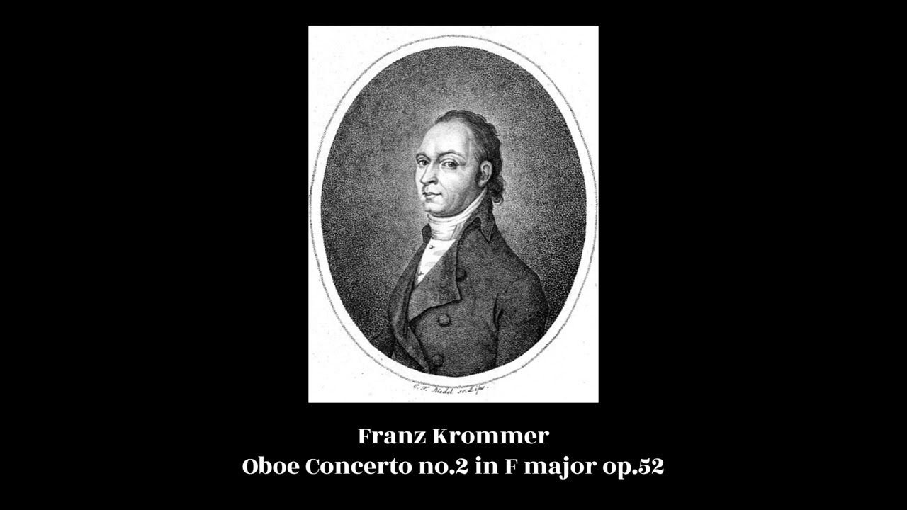 Franz Krommer - Oboe Concerto no.2 in F major op.52
