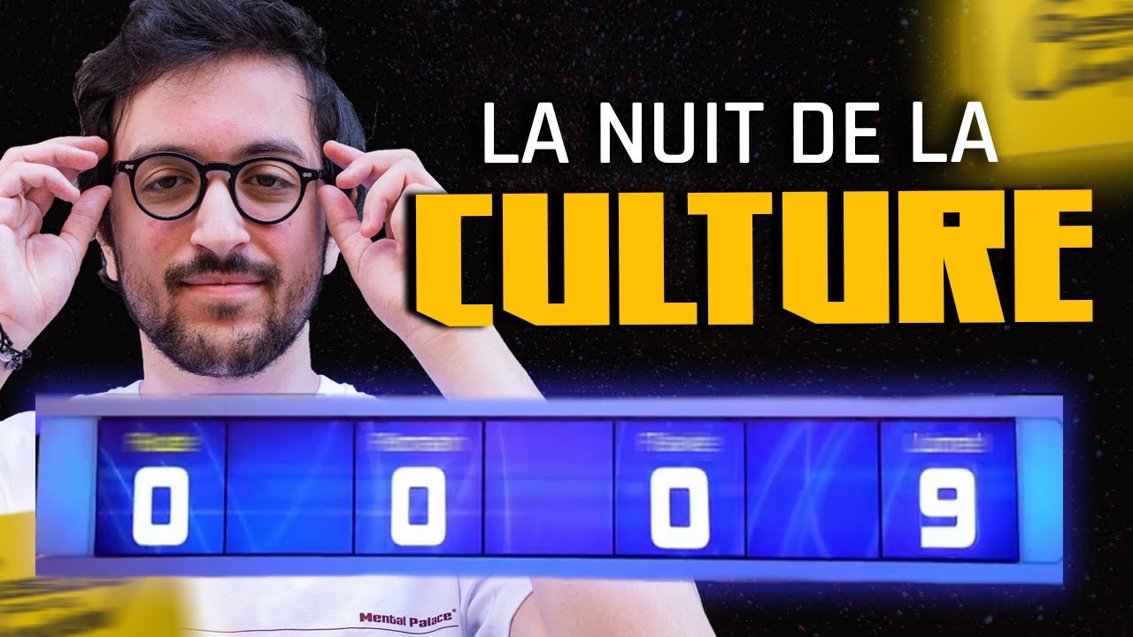 UN SCÉNARIO INÉDIT ! - NUIT DE LA CULTURE