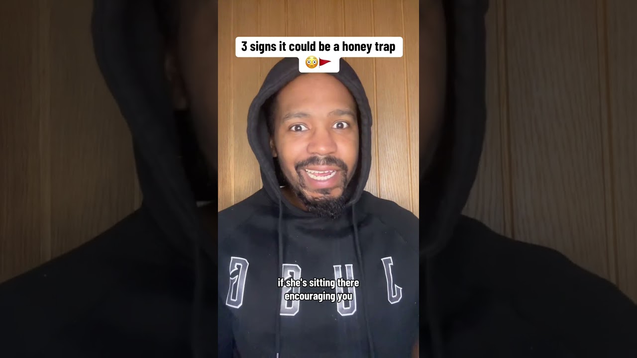 3 signs it could be a honey trap 😳🚩 #mandem #trappers #criminalminds #roadman #honeytrap #advice