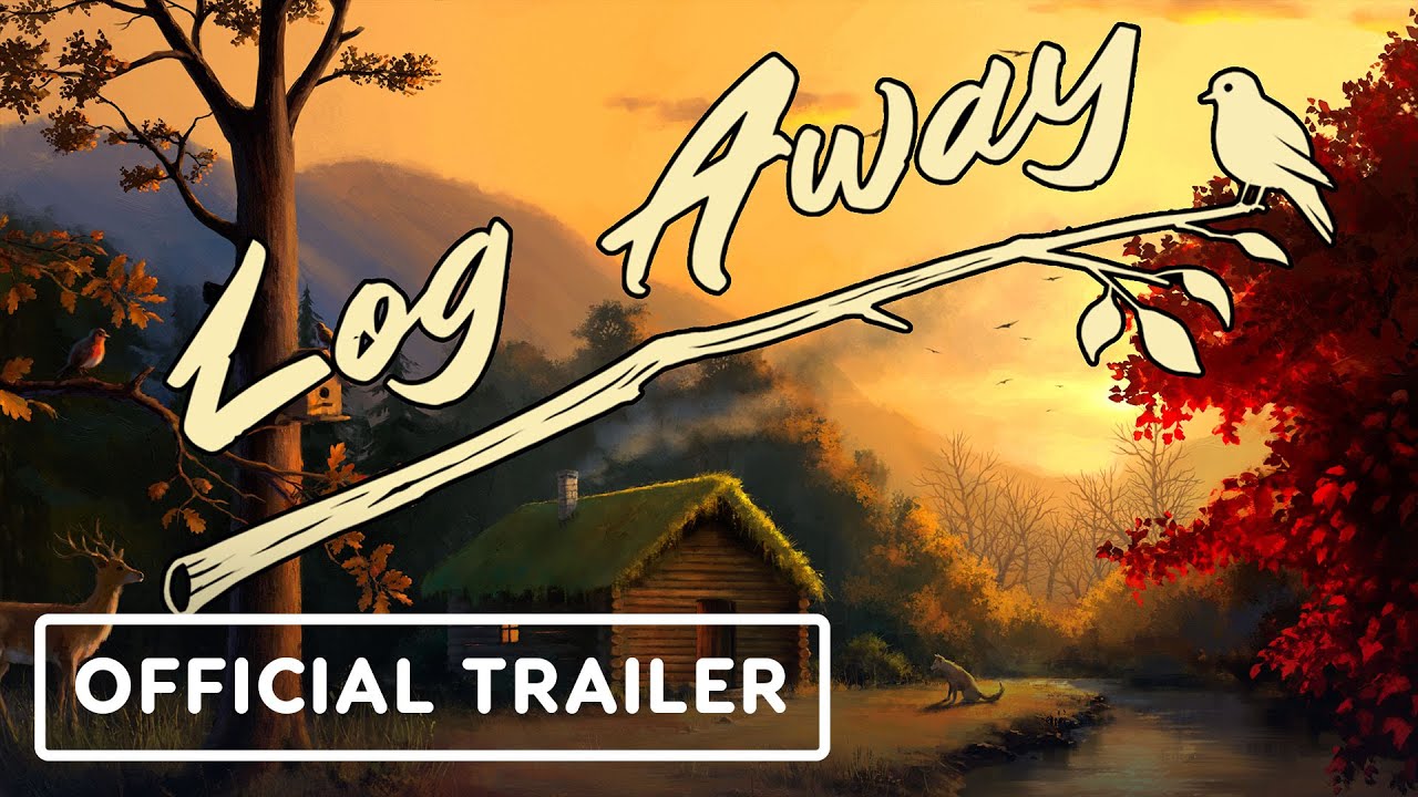 Log Away - Official Launch Trailer
