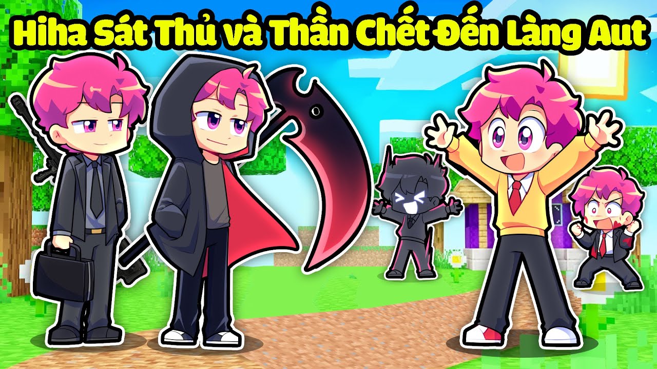 HIHA SÁT THỦ VÀ HIHA THẦN CHẾT ĐƯỢC TỔNG THỐNG HIHA DẪN ĐẾN LÀNG HIHA ĐA VŨ TRỤ *LÀNG HIHA AUT 🥰😎