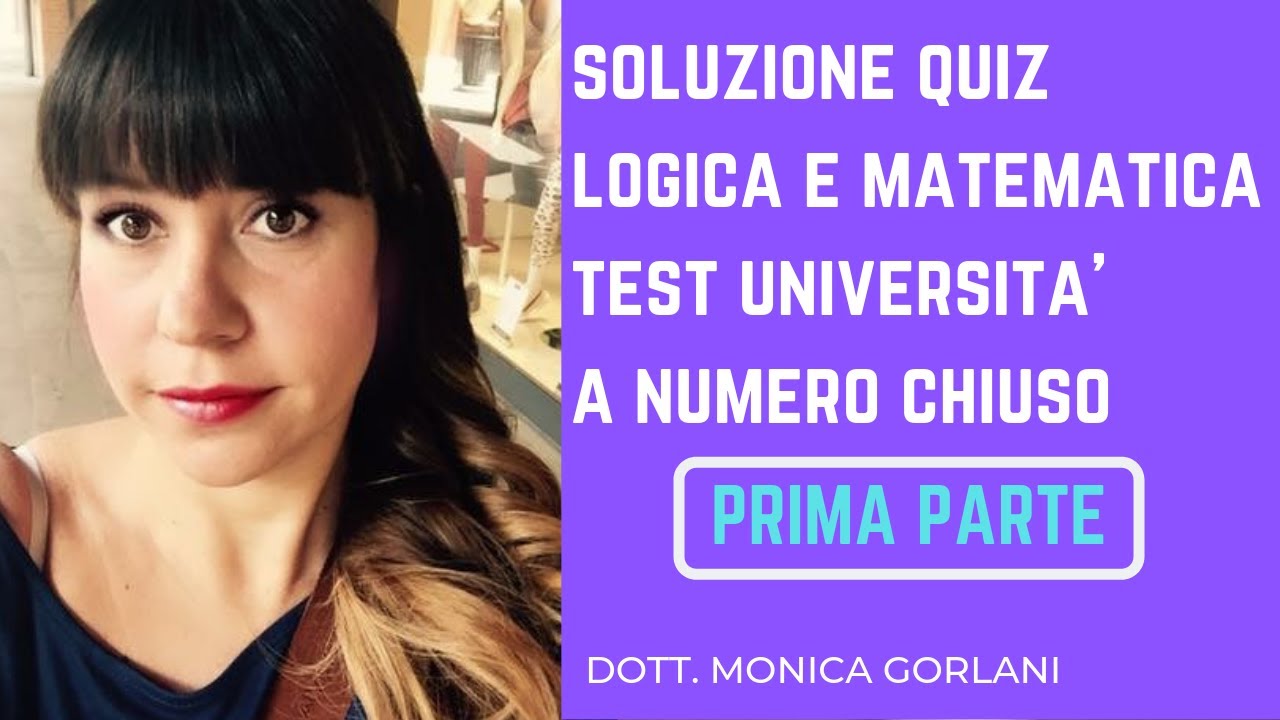 QUESITI DI MATEMATICA E LOGICA - 1° PARTE